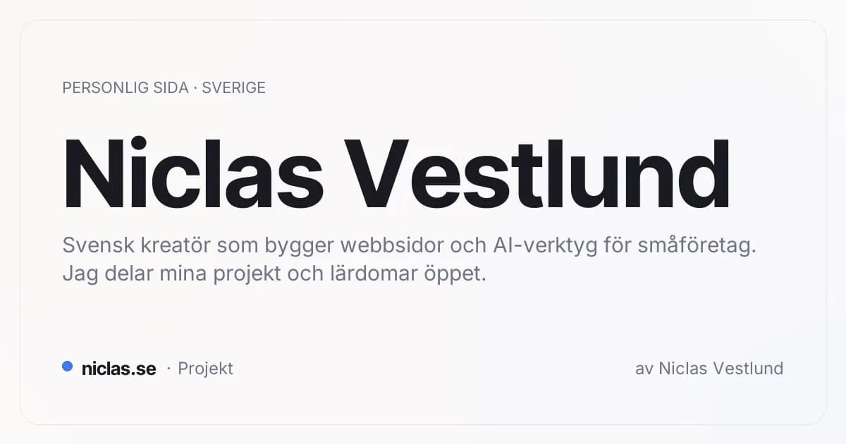 Screenshot of Niclas Vestlund · Swedish creator building websites and AI tools