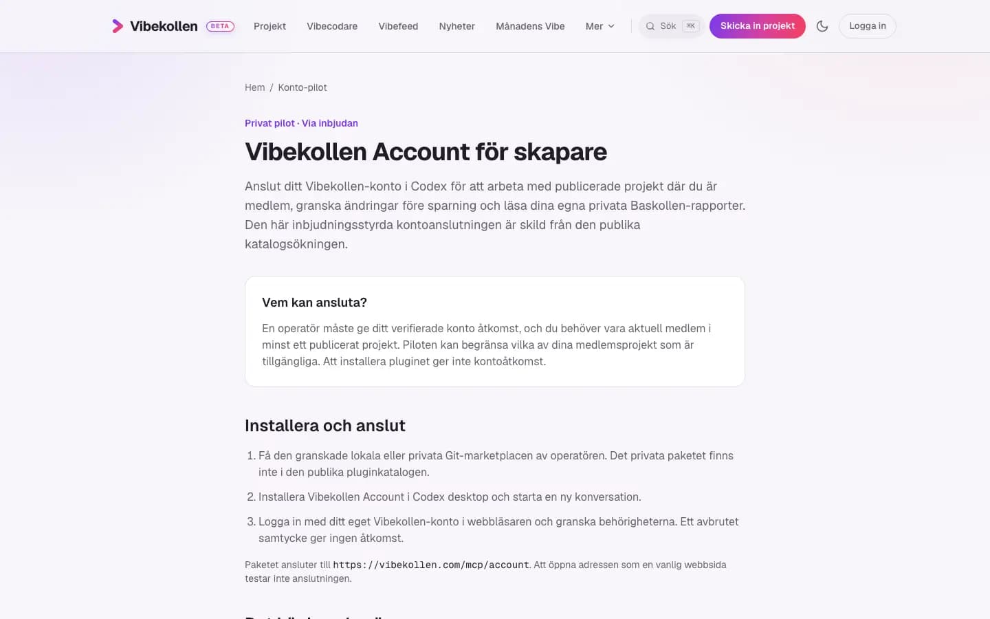 The Account guide explains who can connect and how creators install the plugin in Codex.